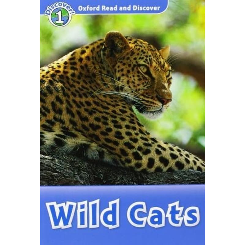 Oxford Read and Discover- Level 1- Wild Cats Audio CD Pack