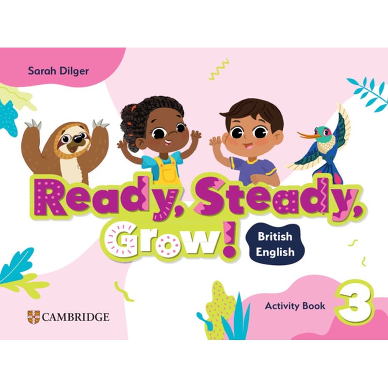 Ready, Steady, Grow! 3 - Activity Book (Junior B)