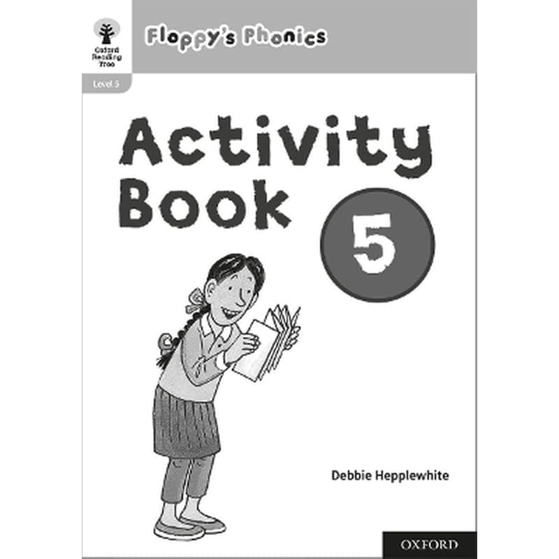 Oxford Reading Tree: Floppys Phonics: Activity Book 5