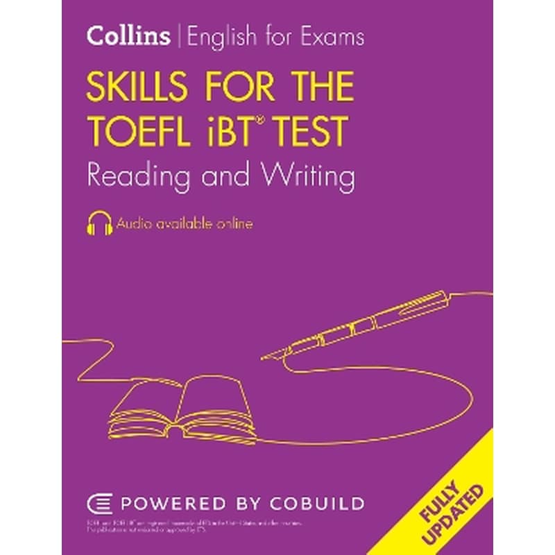 Skills for the TOEFL iBT® Test: Reading and Writing