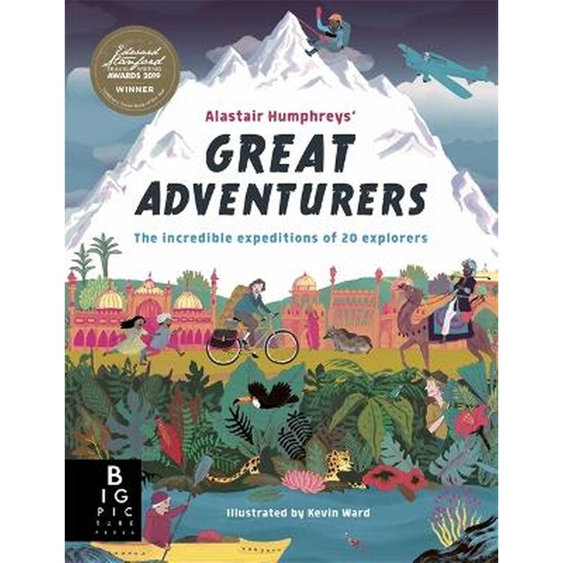 Alastair Humphreys Great Adventurers