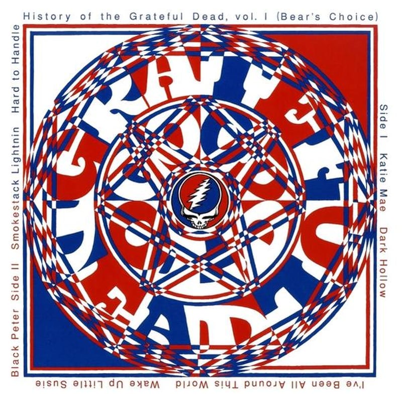 History Of The Grateful Dead Vol.1 (Bears Choice)