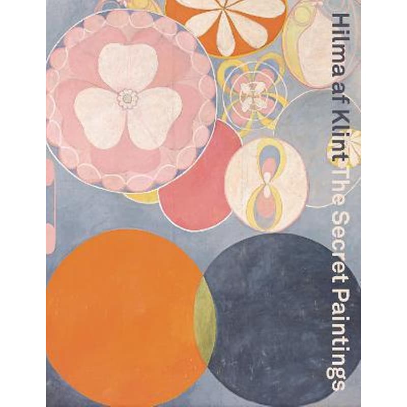 Hilma af Klint: The secret paintings