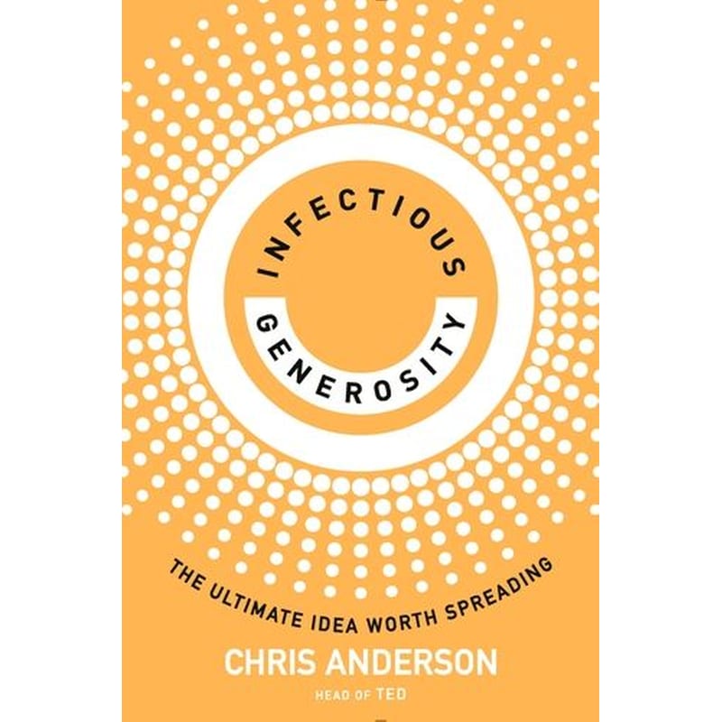 Infectious Generosity