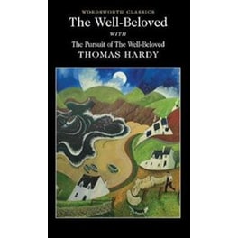 The Well-beloved with The Pursuit of the Well-beloved