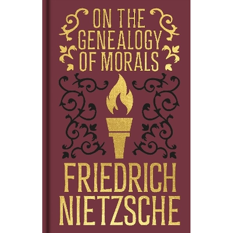 On the Genealogy of Morals