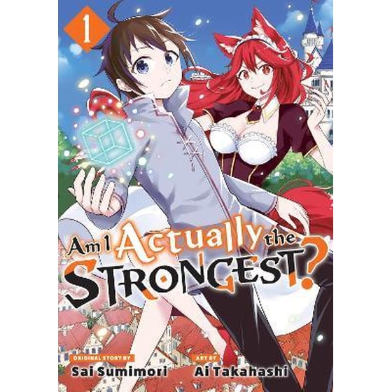Am I Actually the Strongest? 1 (Manga) image 0