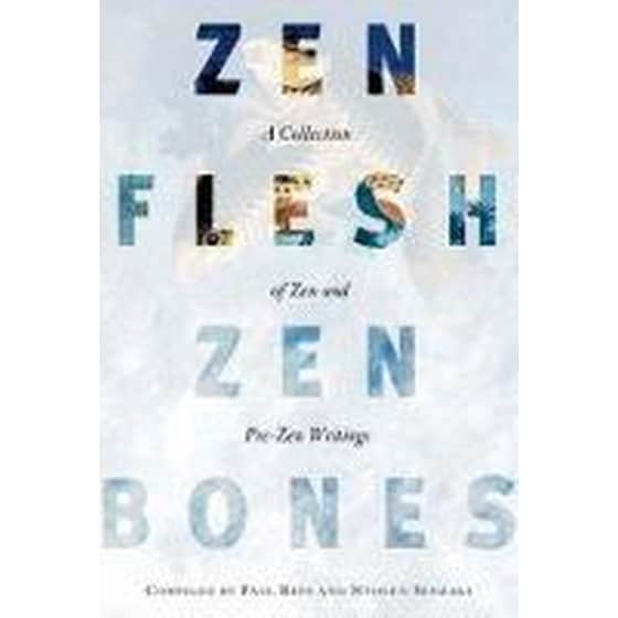 Zen Flesh, Zen Bones image 0