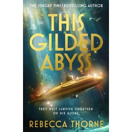 This Gilded Abyss