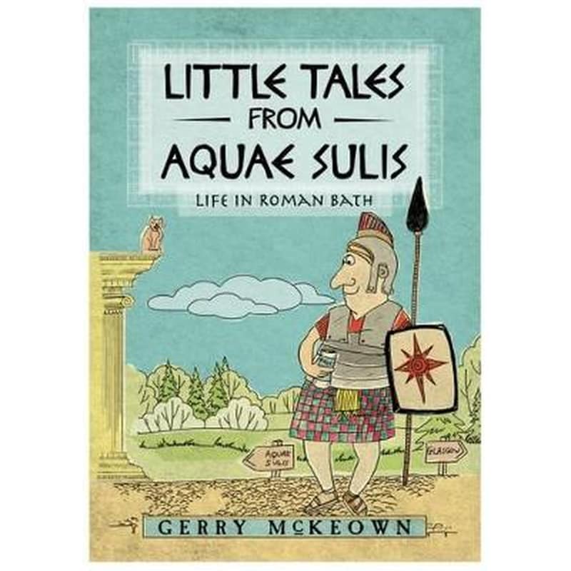 Little Tales from Aquae Sulis