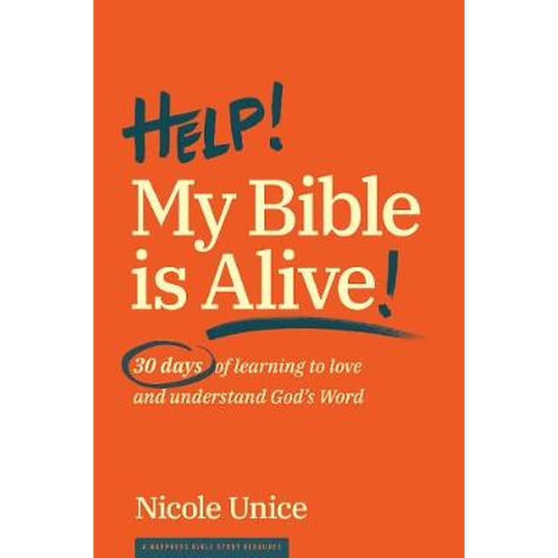 Help! My Bible Is Alive