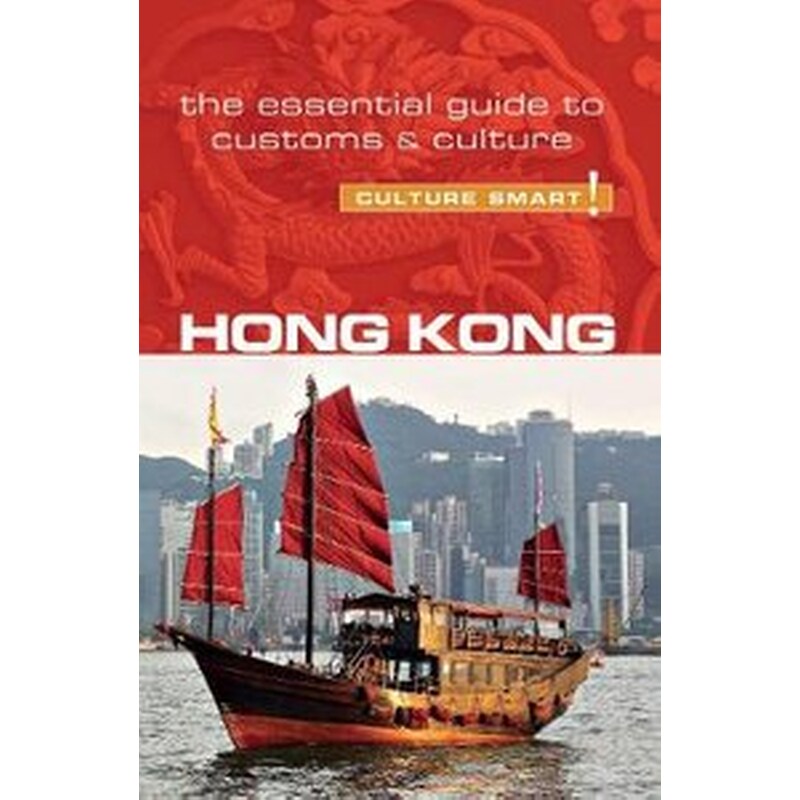Hong Kong - Culture Smart!
