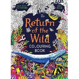 Return of the Wild Colouring Book
