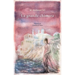 La grande chimera