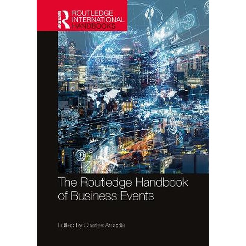 The Routledge Handbook of Business Events