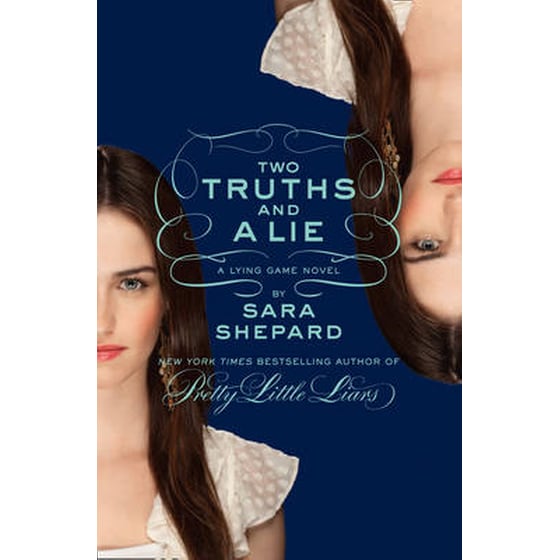 Two Truths and a Lie: A Lying Game Novel image 0