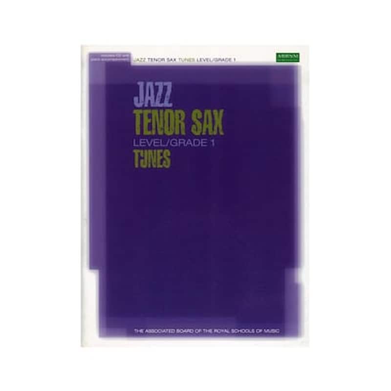 ABRSM Abrsm - Jazz Tenor Sax, Level/grade 1, Tunes - Cd