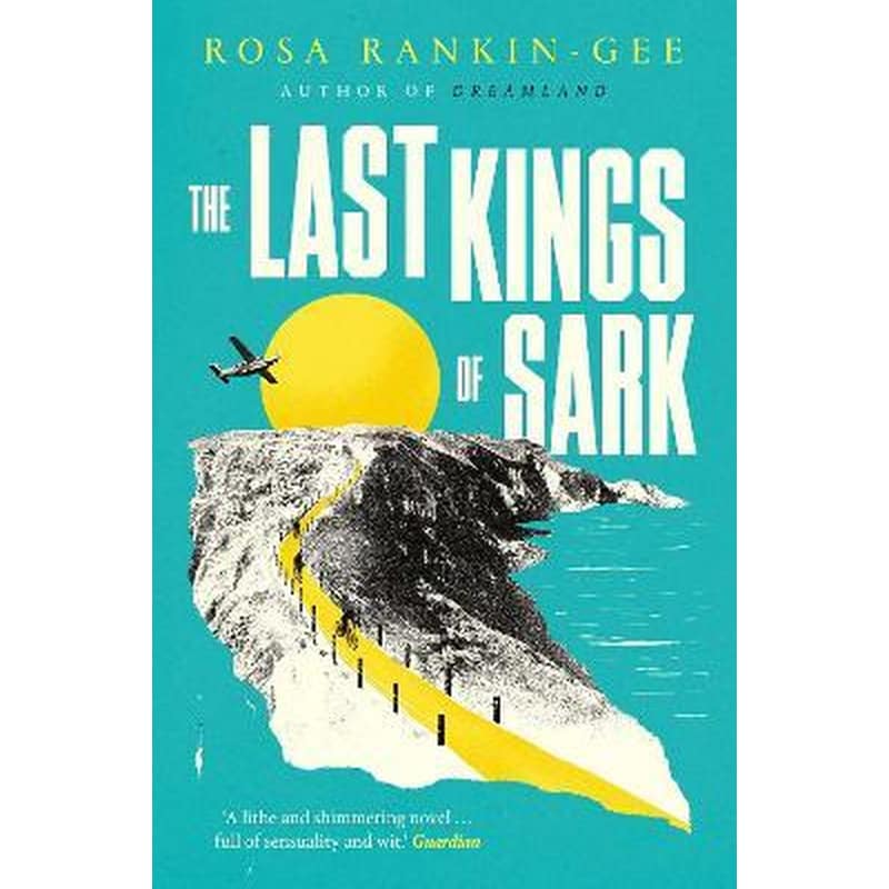 The Last Kings of Sark