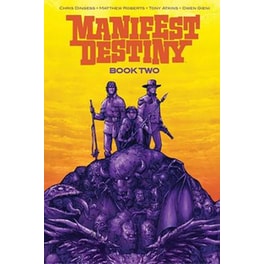 Manifest Destiny Deluxe Book Two
