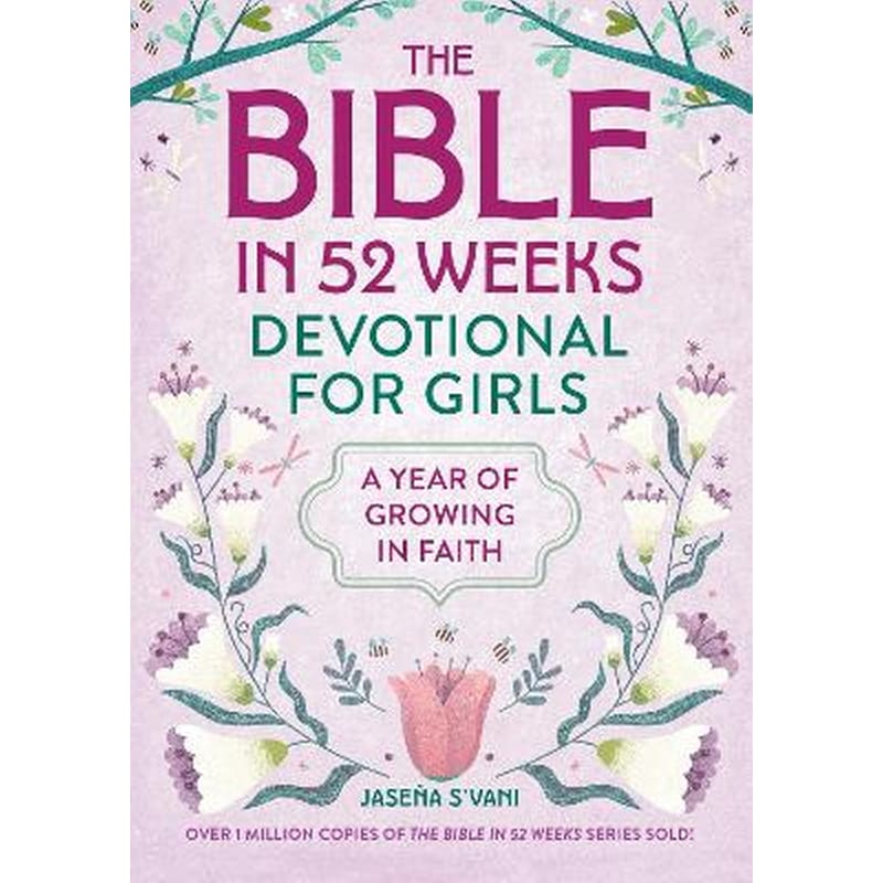 The Bible in 52 Weeks Devotional for Girls