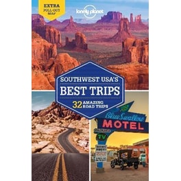 Lonely Planet Southwest USA's Best Trips