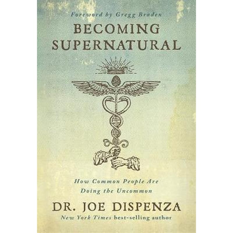 Becoming Supernatural