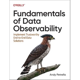 Fundamentals of Data Observability
