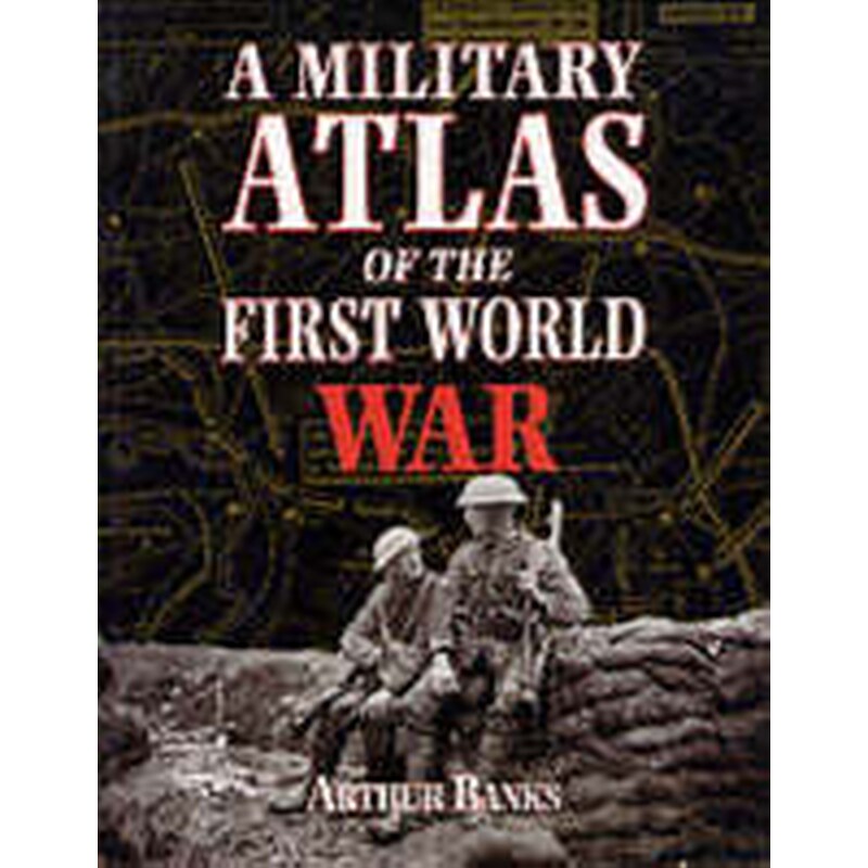 Military Atlas of the First World War
