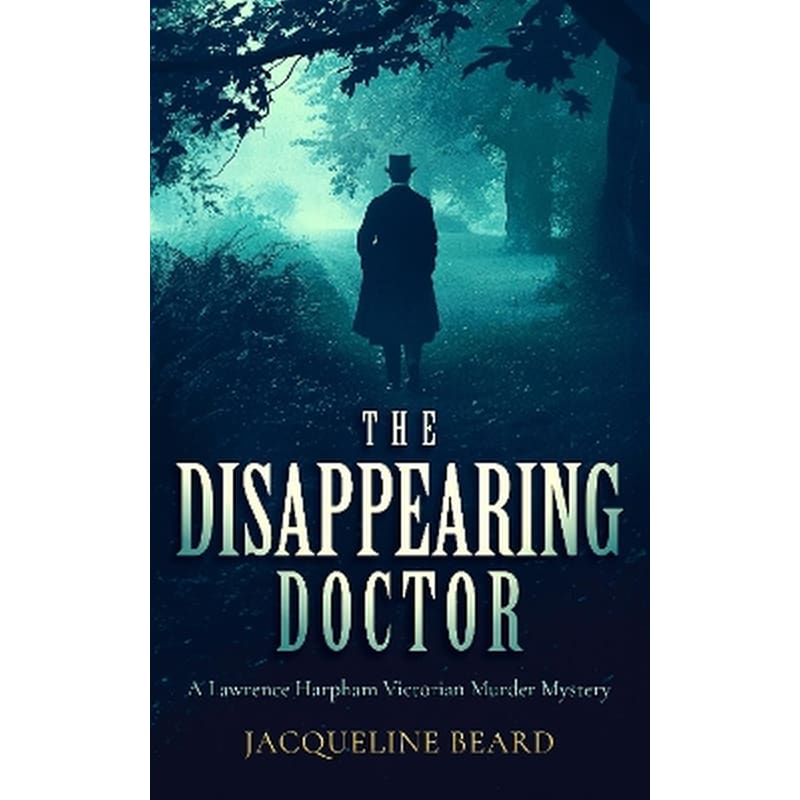 The Disappearing Doctor