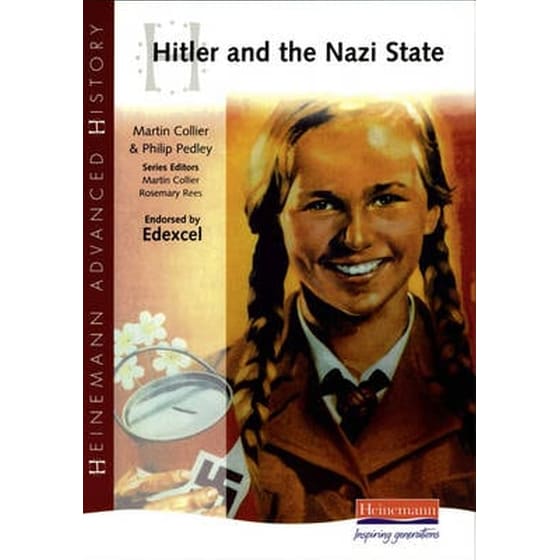 Heinemann Advanced History- Hitler and the Nazi State image 0