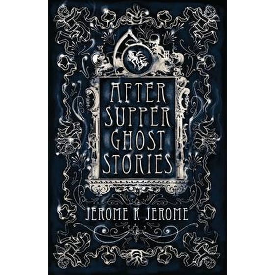 After-Supper Ghost Stories image 0