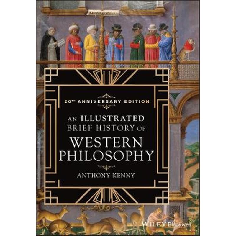 An Illustrated Brief History of Western Philosophy, 20th Anniversary Edition