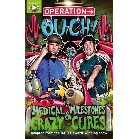 Operation Ouch: Medical Milestones and Crazy Cures image 0
