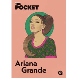 The Pocket Ariana Grande