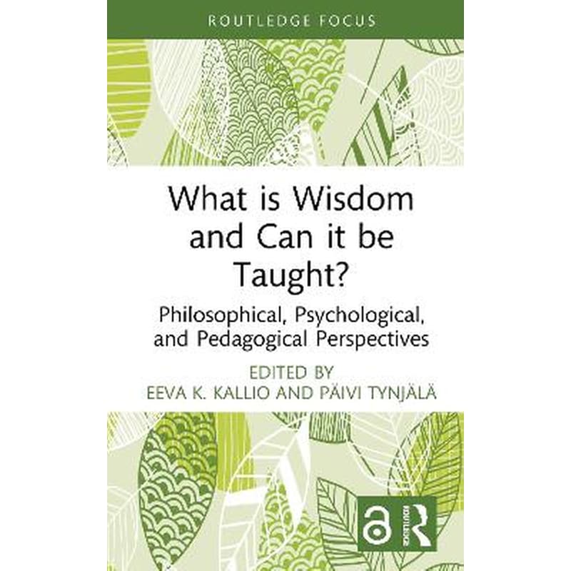 What is Wisdom and Can it be Taught?