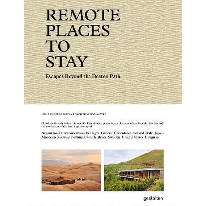 Remote Places to Stay Vol. 2