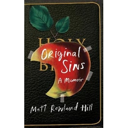 ORIGINAL SINS: A MEMOIR