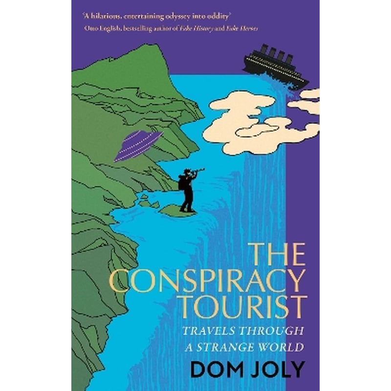 The Conspiracy Tourist