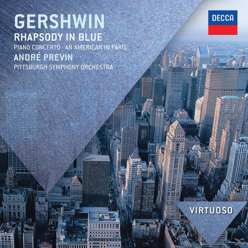 Gershwin: Rhapsody In Blue; Piano Concerto; An Ame