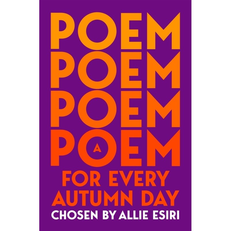 A Poem for Every Autumn Day