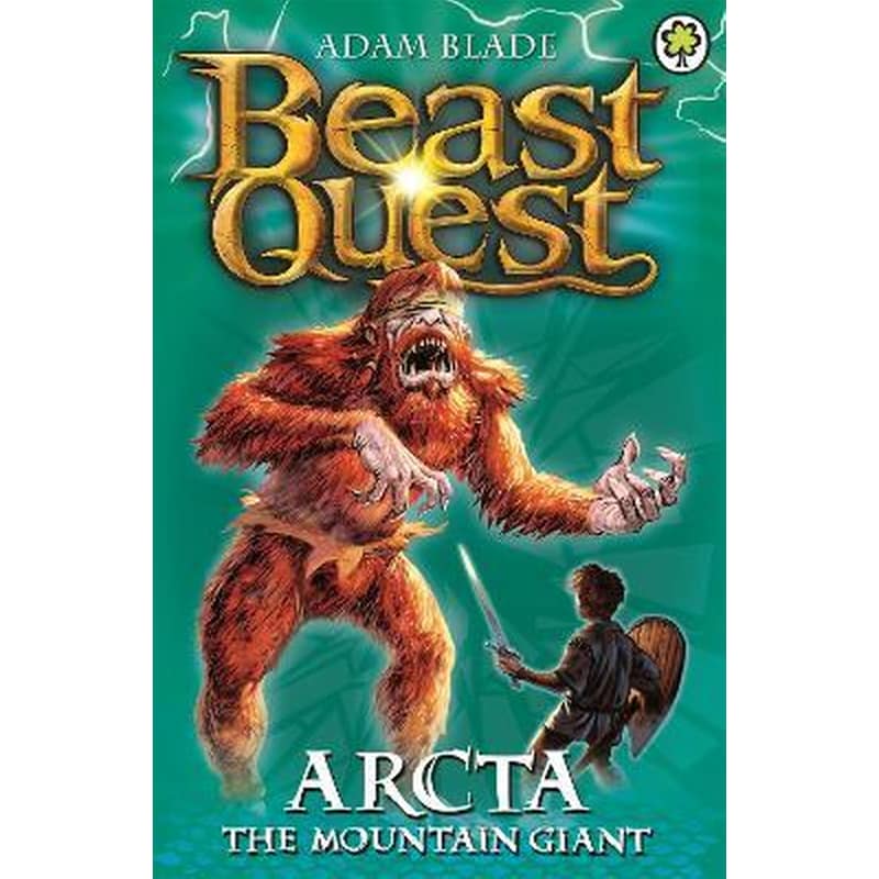Beast Quest: Arcta the Mountain Giant : Series 1 Book 3