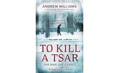 To Kill a Tsar