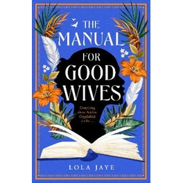 The Manual for Good Wives