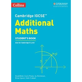 Cambridge IGCSE™ Additional Maths Student’s Book