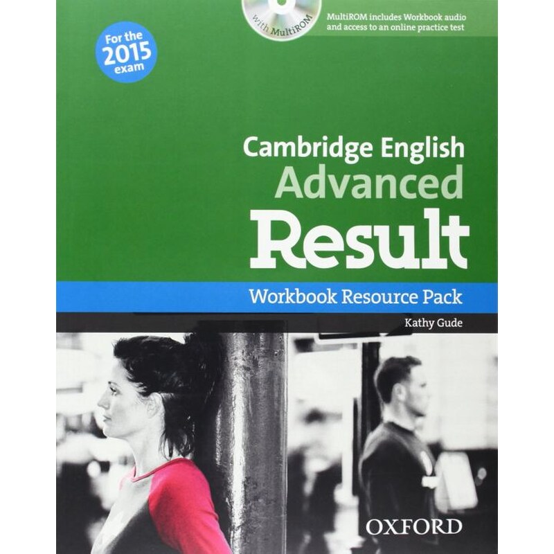 Cambridge English: Advanced Result: Workbook Resource Pack without Key