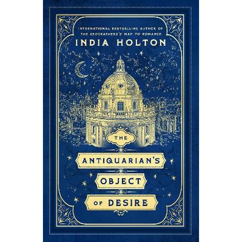 The Antiquarians Object of Desire