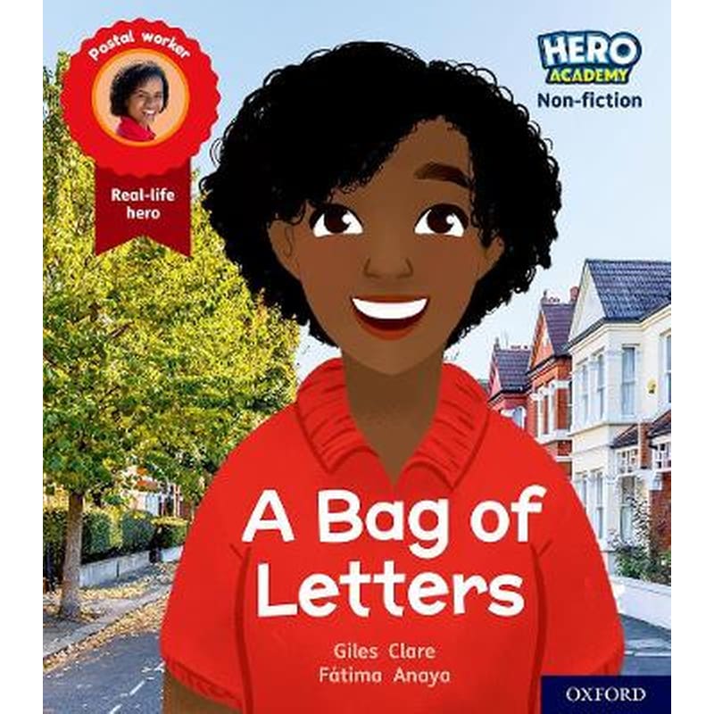 Hero Academy Non-fiction: Oxford Level 4, Light Blue Book Band: A Bag of Letters