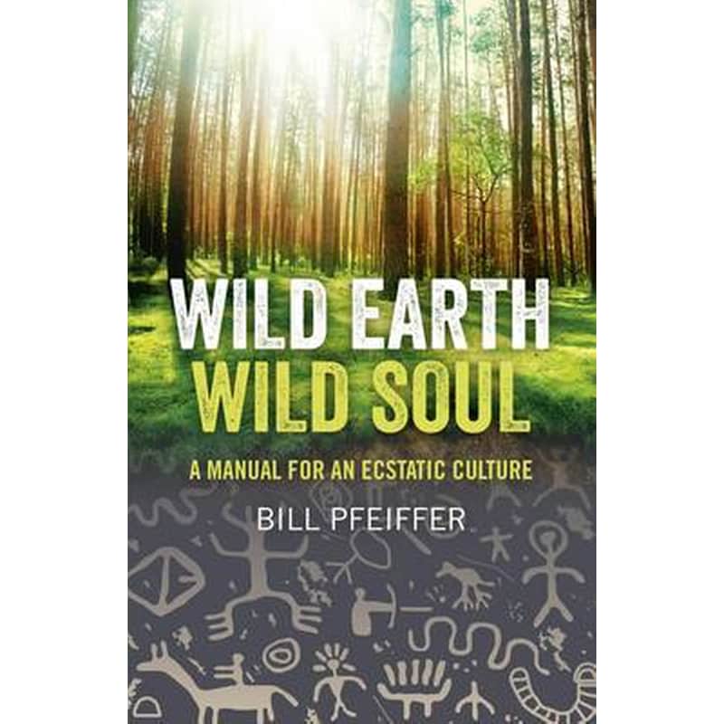 Wild Earth, Wild Soul