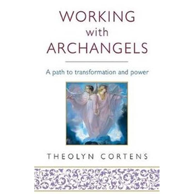 Working With Archangels