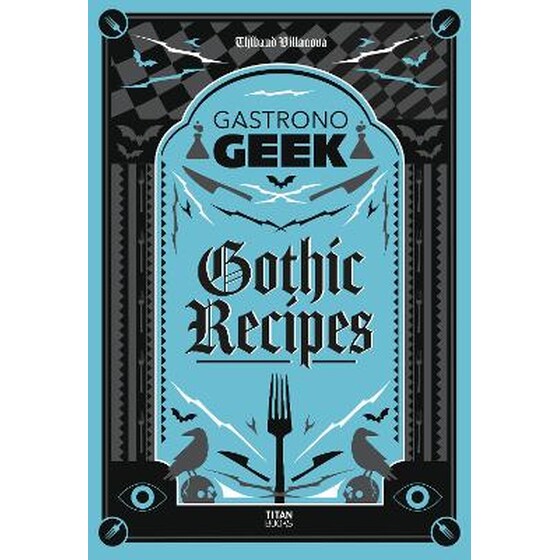 Gastronogeek Gothic Recipes image 0